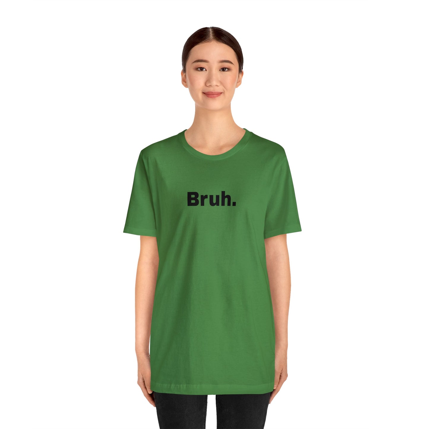 Bruh Unisex Jersey Short Sleeve Tee